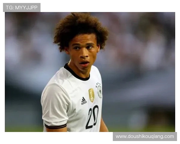 萨内重返德国队名单今夏加盟土耳其赛季表现稳定